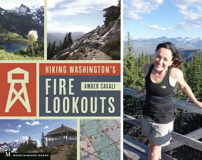 Cover and author of Hiking Washington's Fire Lookouts by Amber Casali